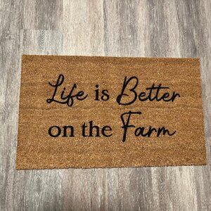 Life is Better on the Farm decorative coir doormat